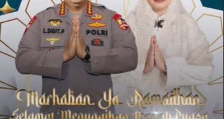 "Kapolri dan Bhayangkari Ucapkan Selamat Menjalani Ibadah Puasa di Bulan Ramadhan